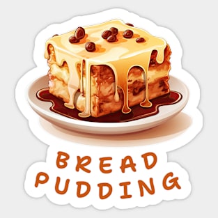 Bread Pudding | English cuisine | Dessert Sticker